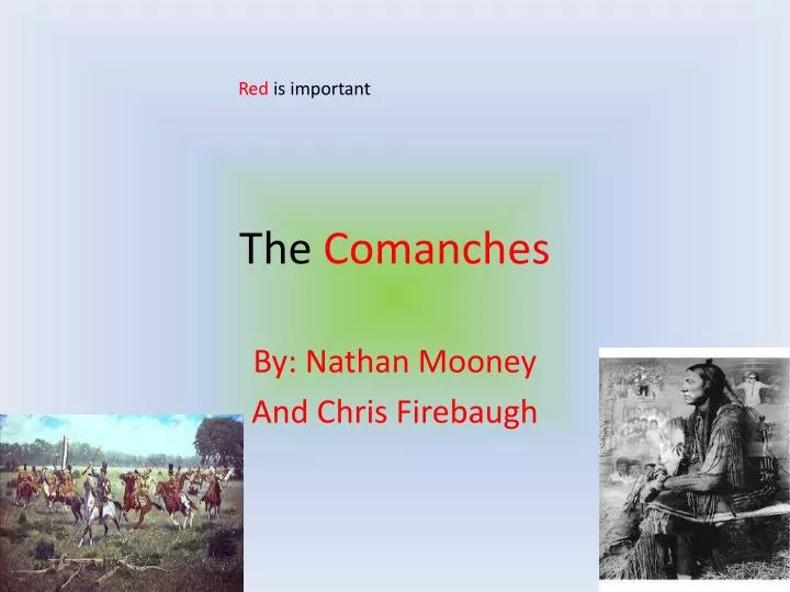 the comanches
