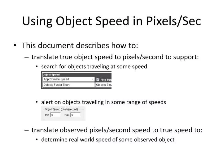 using object speed in pixels sec