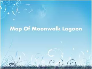 map of m oonwalk l agoon