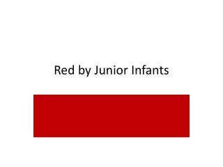 Red by Junior Infants