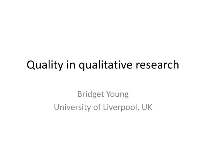 quality in qualitative research