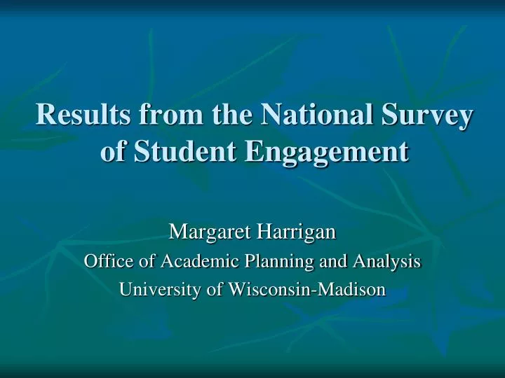 results from the national survey of student engagement