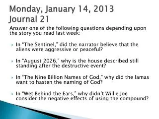 Monday, January 14, 2013 Journal 21