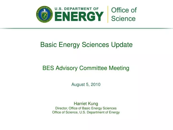 harriet kung director office of basic energy sciences office of science u s department of energy