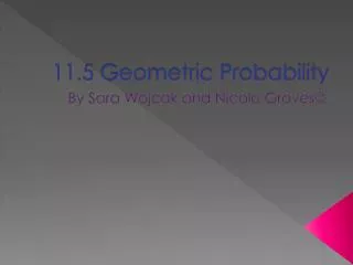 11.5 Geometric Probability