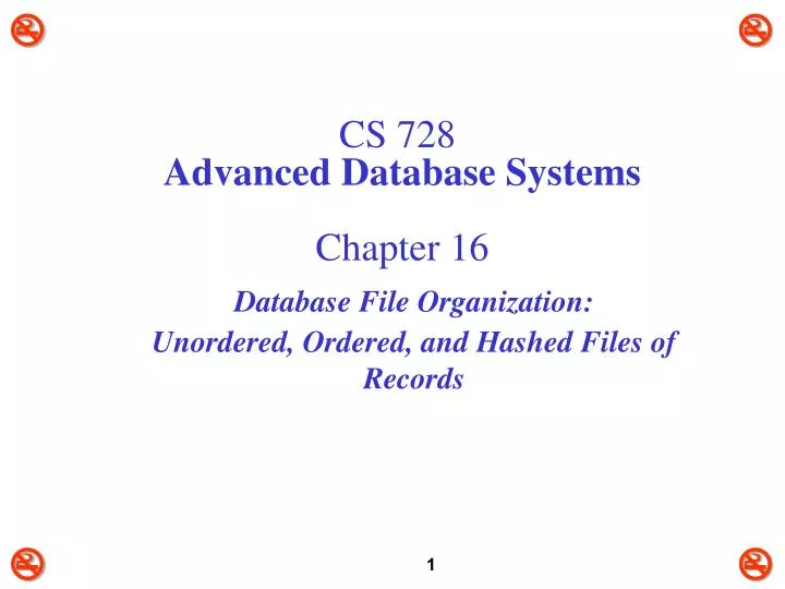 cs 728 advanced database systems chapter 16
