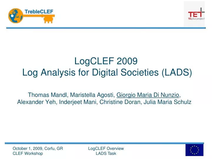 logclef 2009 log analysis for digital societies lads