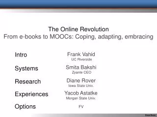 The Online Revolution From e-books to MOOCs: Coping, adapting, embracing