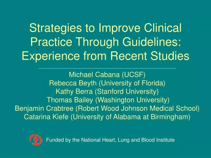 strategies to improve clinical practice through guidelines experience from recent studies