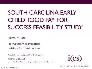 South carolina Early childhood Pay for success feasibility study
