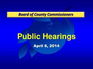 Public Hearings April 8, 2014
