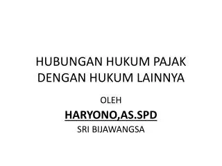 hubungan hukum pajak dengan hukum lainnya