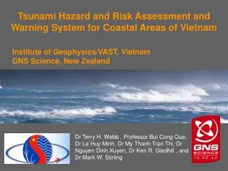 Tsunami Hazard and Risk Assessment and Warning System for Coastal Areas of Vietnam