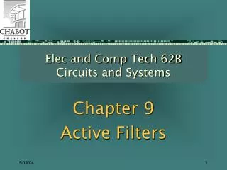 Elec and Comp Tech 62B Circuits and Systems