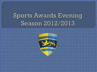 Sports Awards Evening Season 2012/2013