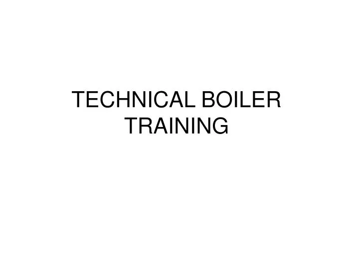 technical boiler training