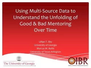 Using Multi-Source Data to Understand the Unfolding of Good &amp; Bad Mentoring Over Time