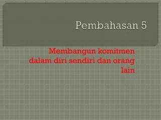 pembahasan 5