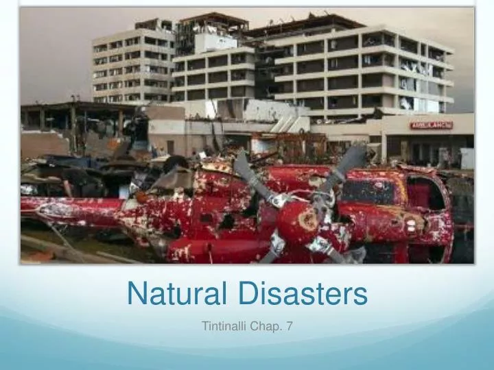 natural disasters