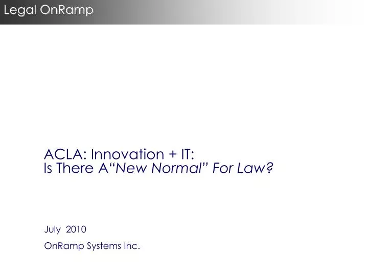 acla innovation it is there a new normal for law
