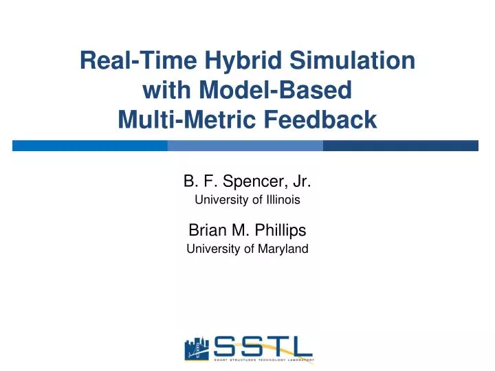 real time hybrid simulation with model based multi metric feedback