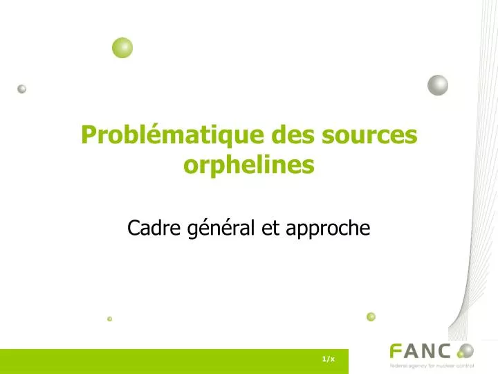 probl matique des sources orphelines