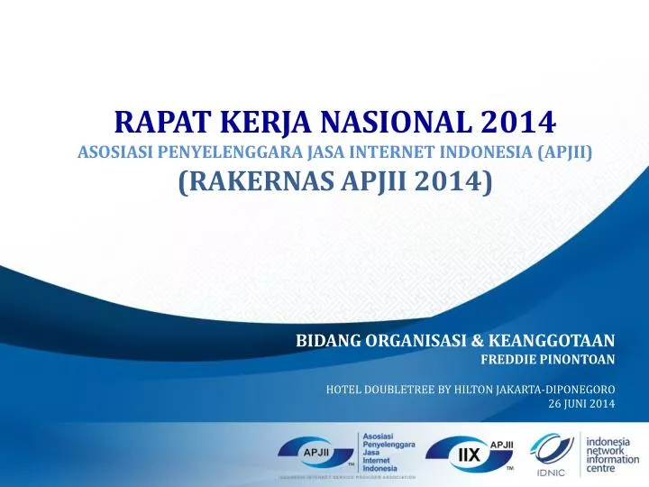 rapat kerja nasional 2014 asosiasi penyelenggara jasa internet indonesia apjii rakernas apjii 2014