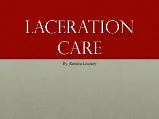 Laceration Care