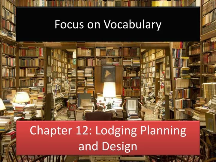 chapter 12 lodging planning and design