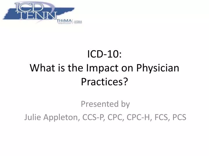 icd 10 what is the impact on physician practices