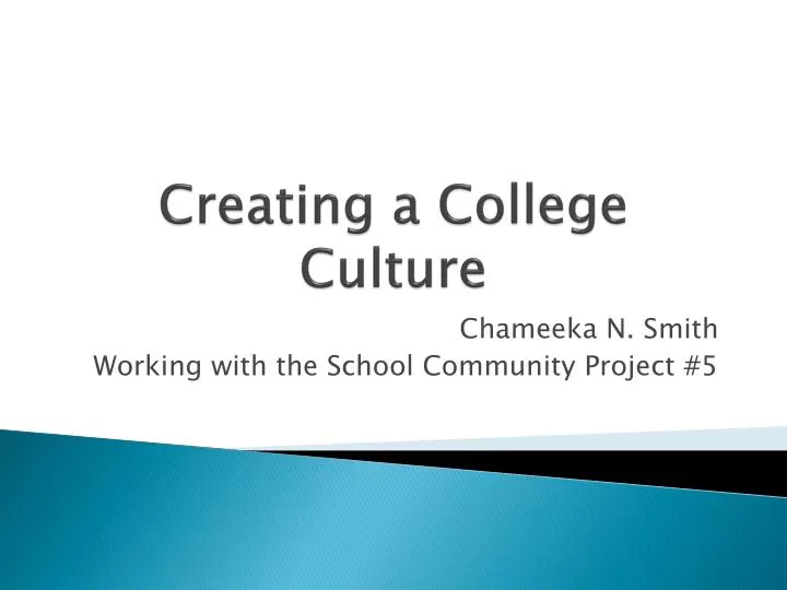 creating a college culture
