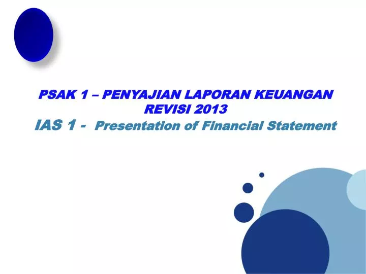 psak 1 penyajian laporan keuangan revisi 2013 ias 1 presentation of financial statement