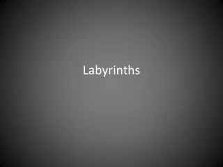 labyrinths