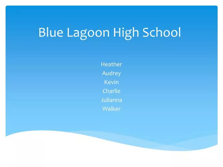 blue lagoon high school