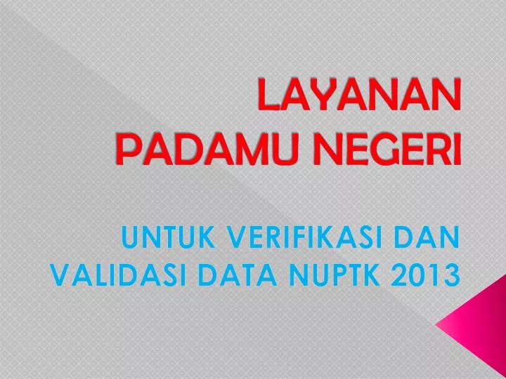 layanan padamu negeri