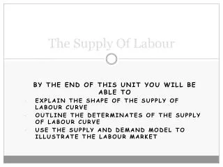 The Supply Of Labour