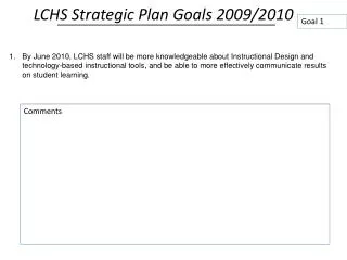LCHS Strategic Plan Goals 2009/2010