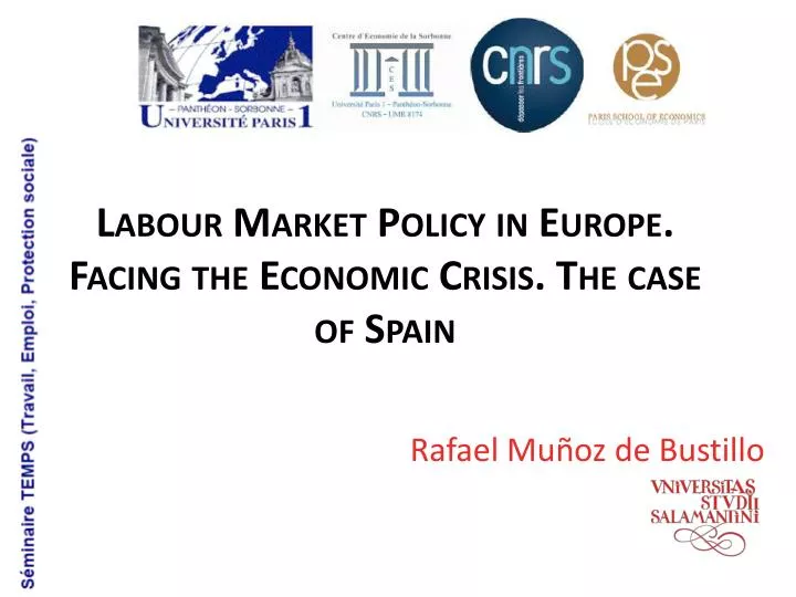 labour market policy in europe facing the economic crisis the case of spain