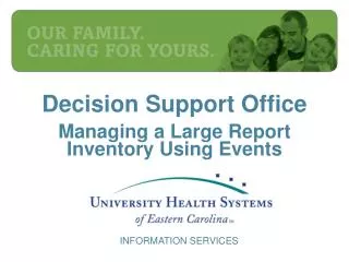 Decision Support Office Managing a Large Report Inventory Using Events