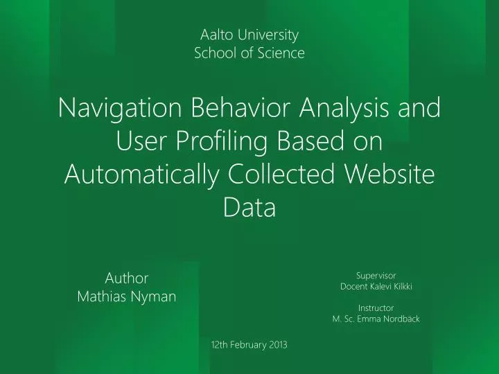 navigation behavior analysis and user profiling based on automatically collected website data