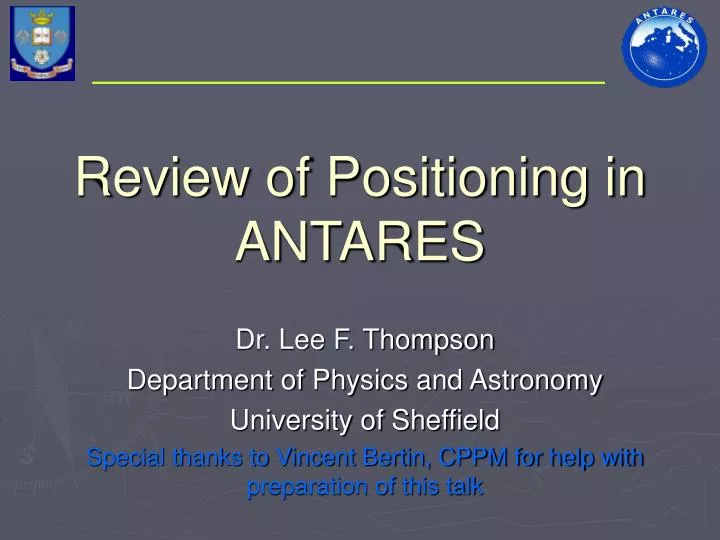 review of positioning in antares