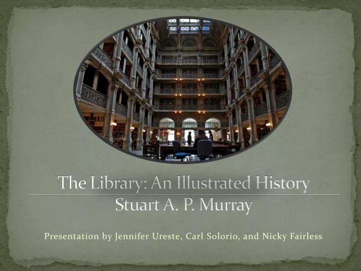 the library an illustrated history stuart a p murray