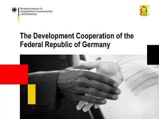 The Development Cooperation of the Federal Republic of Germany