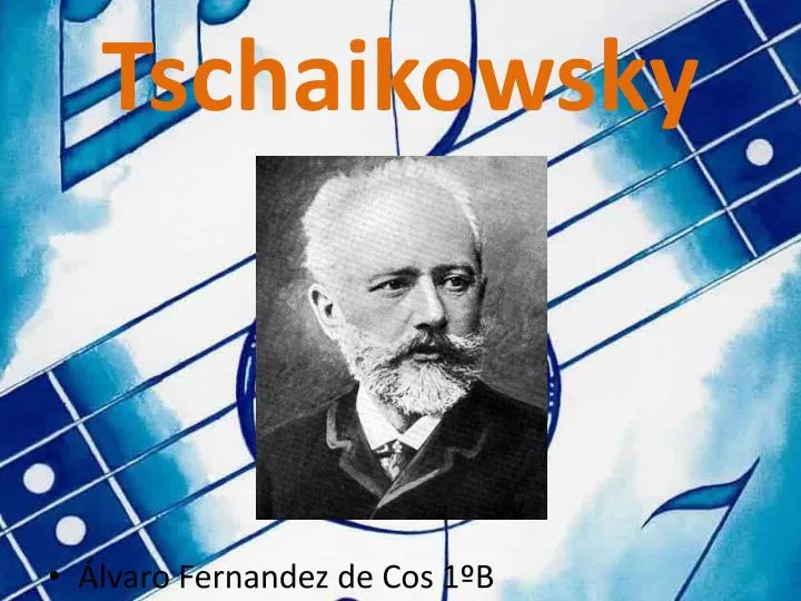 tschaikowsky