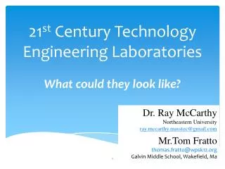 21 st Century Technology Engineering Laboratories
