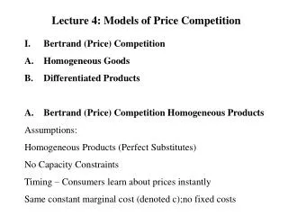 Lecture 4: Models of Price Competition