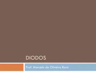 diodos