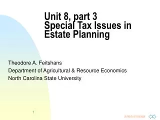 Unit 8, part 3 Special Tax Issues in Estate Planning