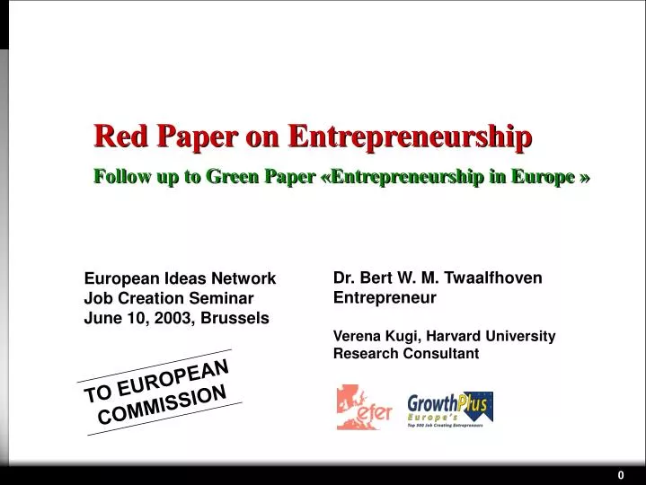 red paper on entrepreneurship follow up to green paper entrepreneurship in europe