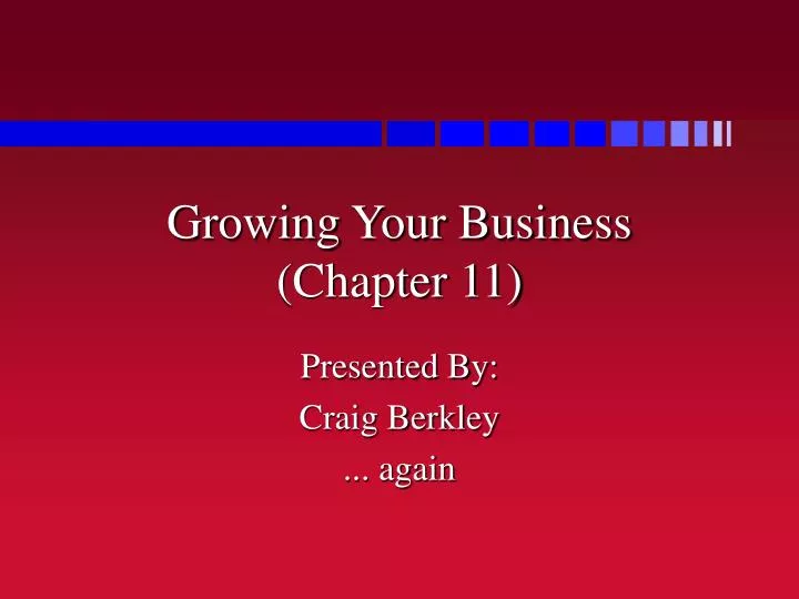 growing your business chapter 11